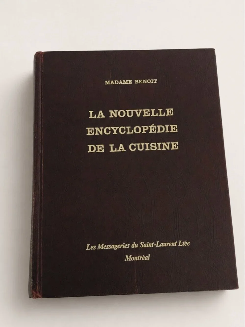 Madame Benoit – La Nouvelle Encyclopédie de la Cuisine – Livre de recettes
